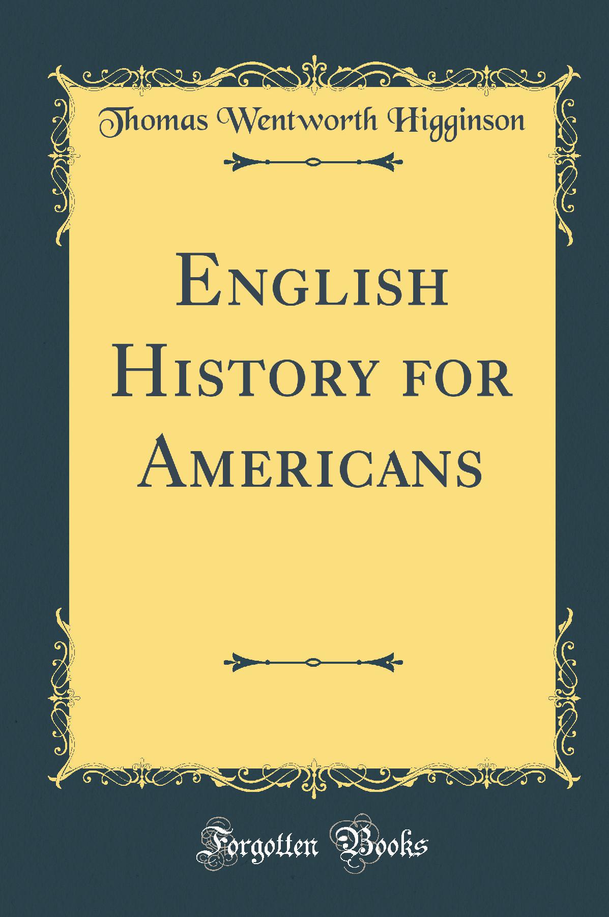 English History for Americans (Classic Reprint)