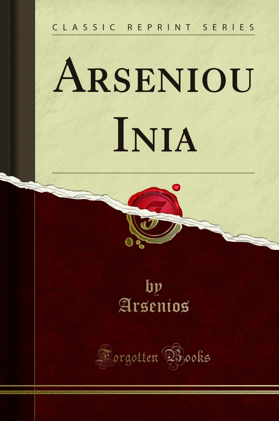 Arseniou Ionia (Classic Reprint)