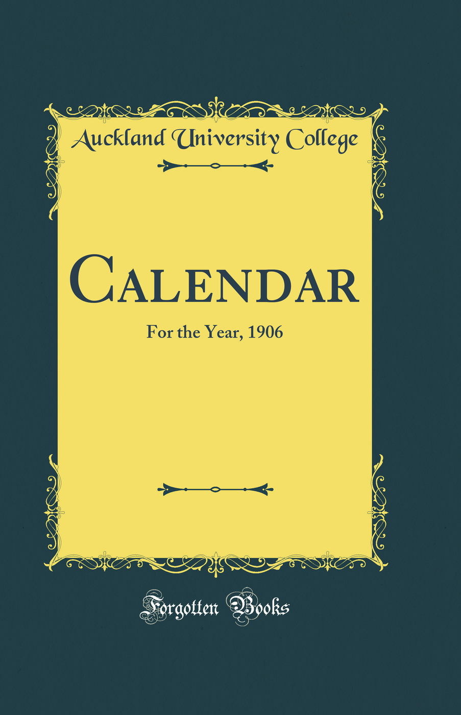 Calendar: For the Year, 1906 (Classic Reprint)