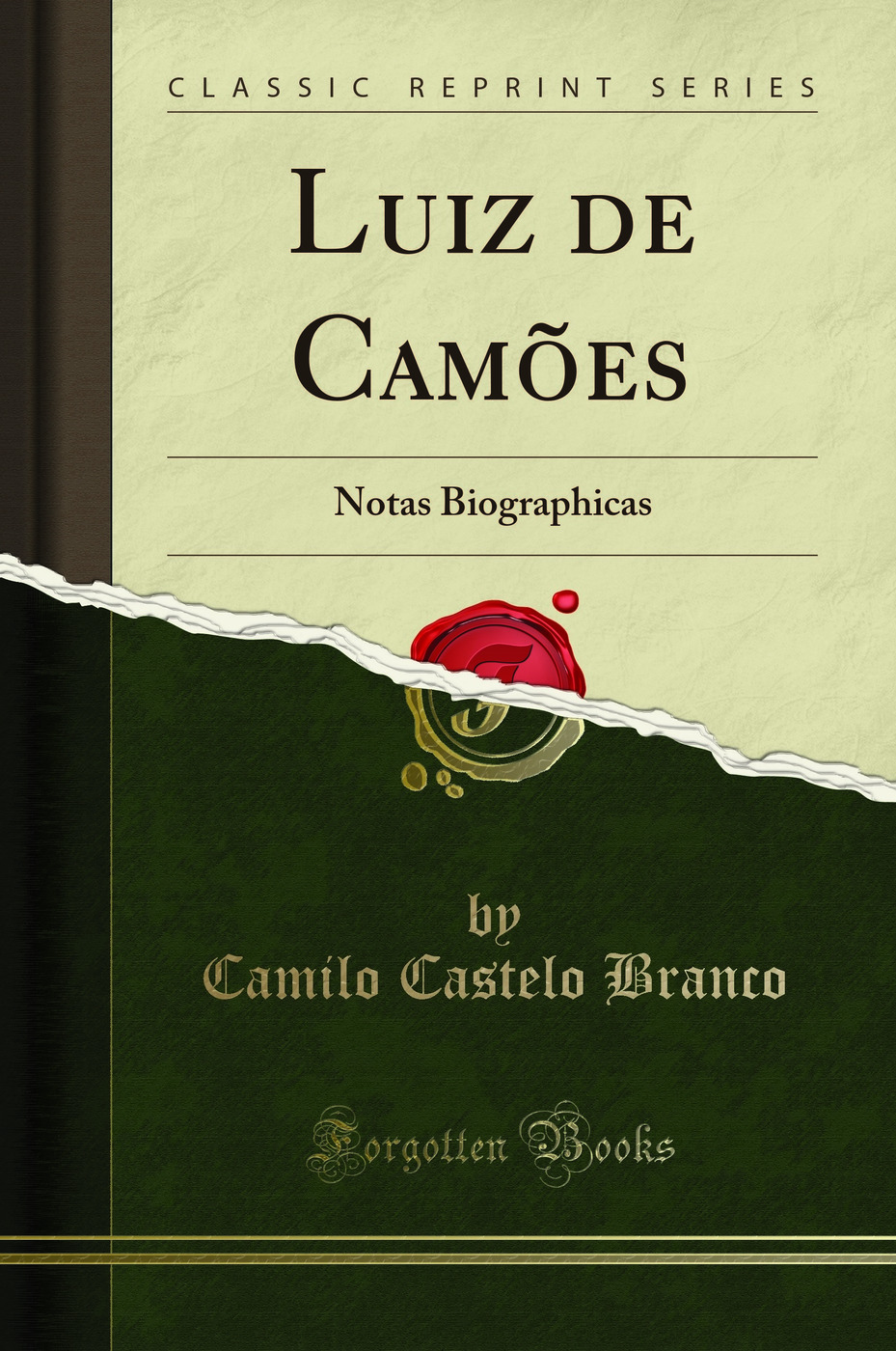 Luiz de Camões: Notas Biographicas (Classic Reprint)