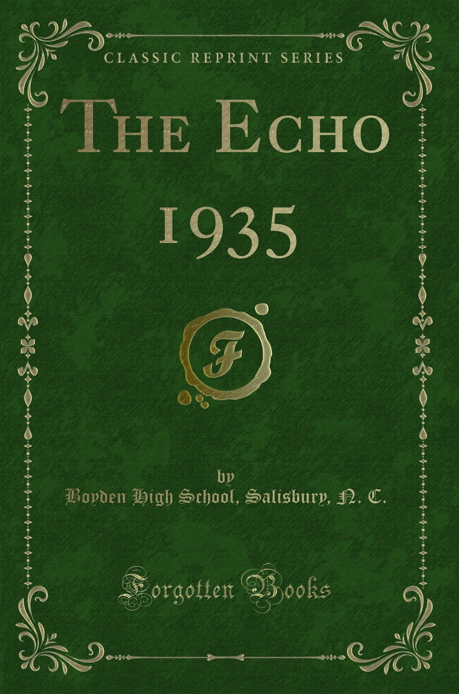 The Echo 1935 (Classic Reprint)