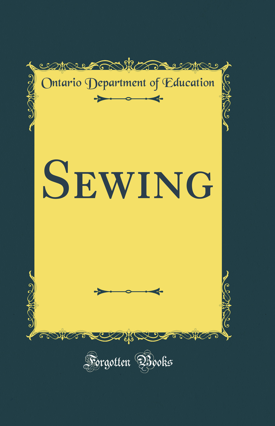 Sewing (Classic Reprint)