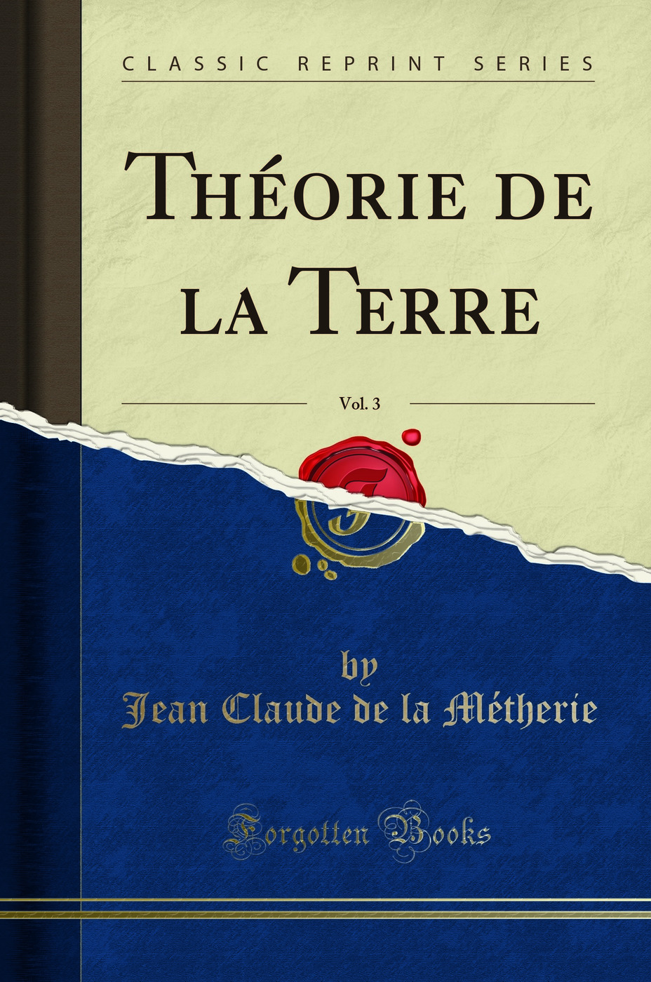 Théorie de la Terre, Vol. 3 (Classic Reprint)