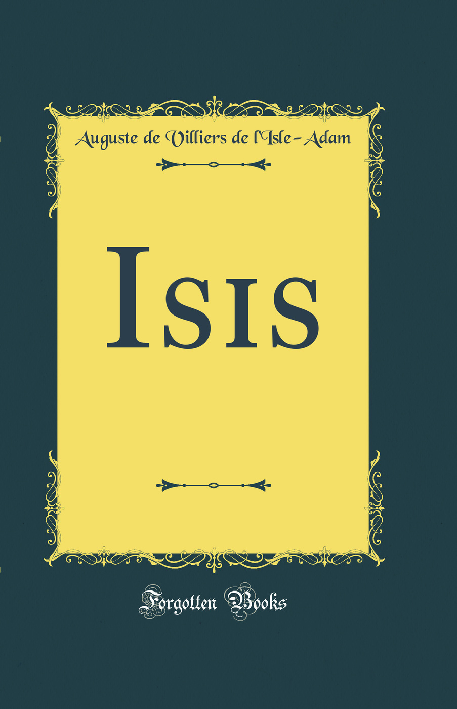 Isis (Classic Reprint)