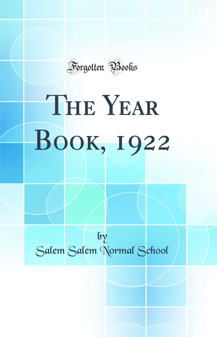 The Year Book, 1922 (Classic Reprint)