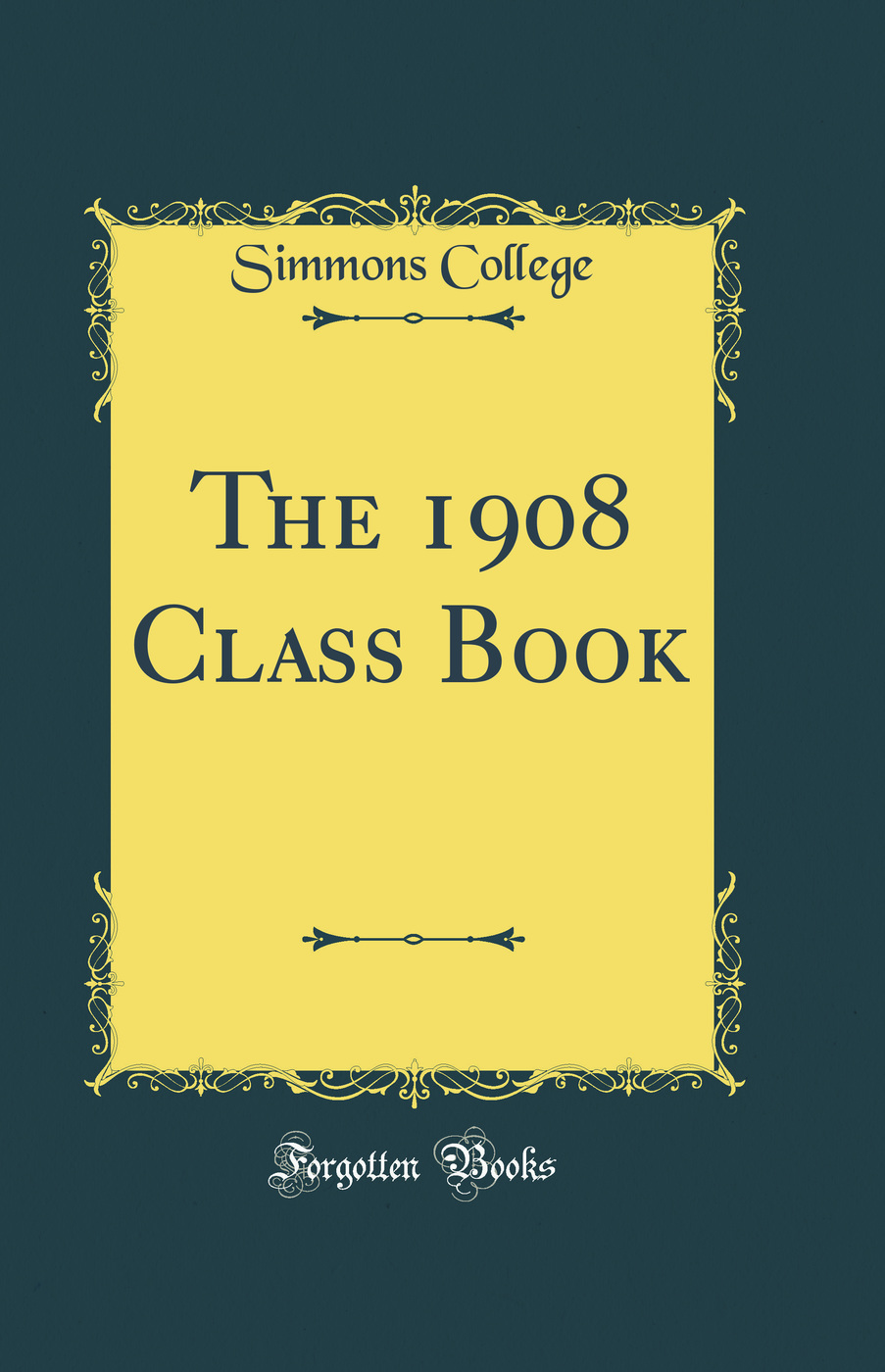 The 1908 Class Book (Classic Reprint)
