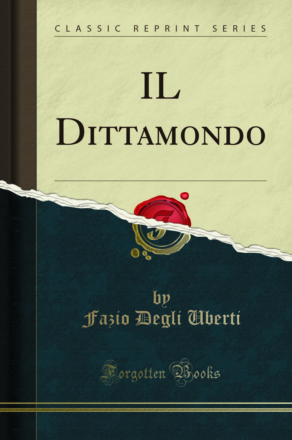 IL Dittamondo (Classic Reprint)