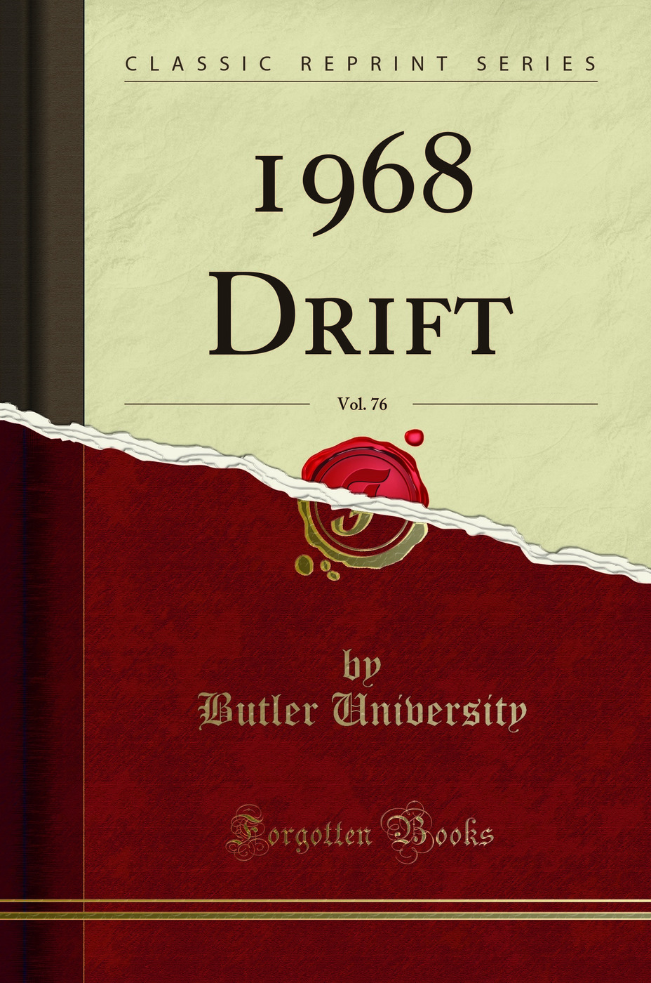 1968 Drift, Vol. 76 (Classic Reprint)