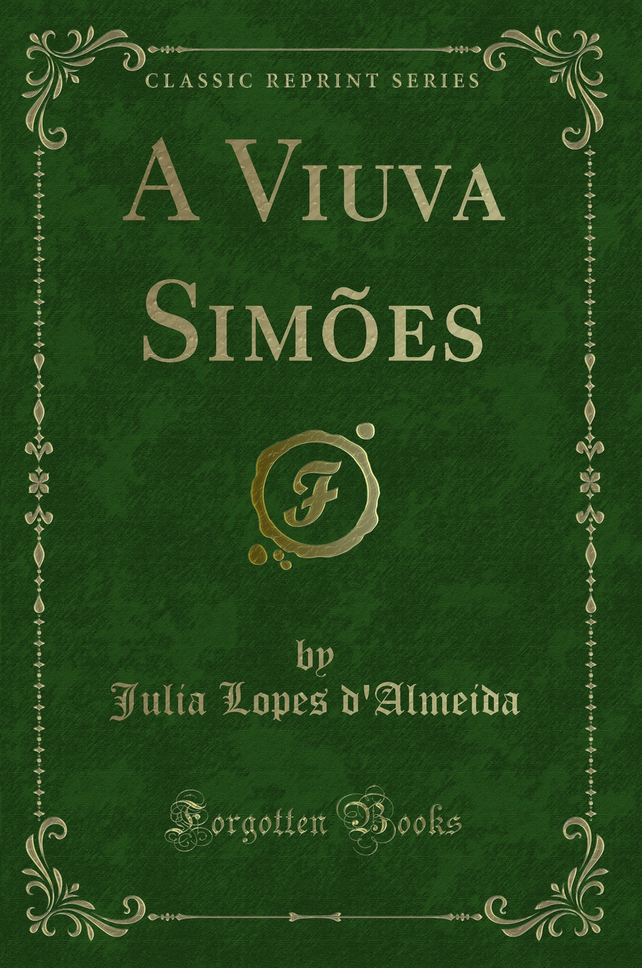 A Viuva Simões (Classic Reprint)