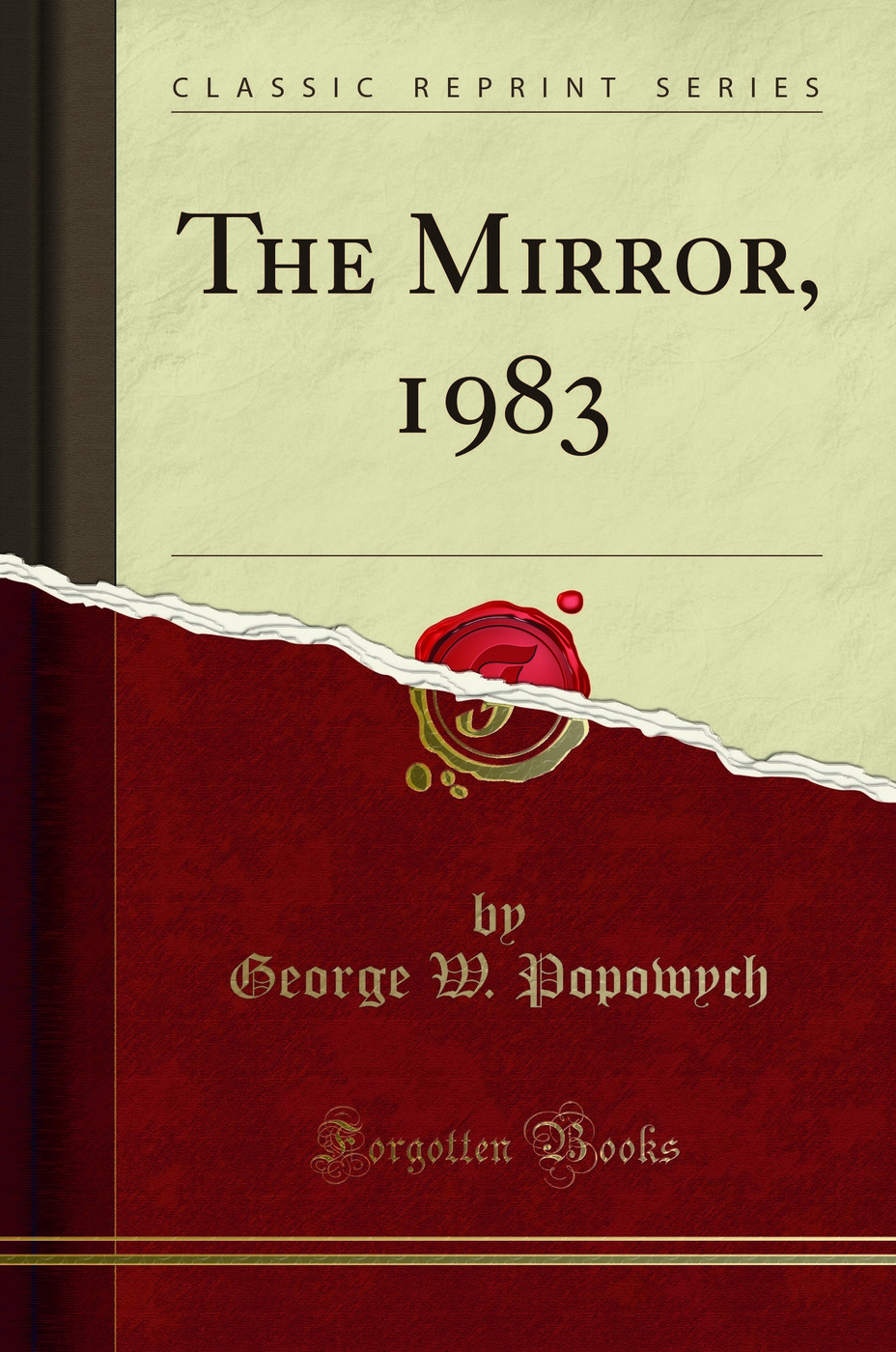 The Mirror, 1983 (Classic Reprint)