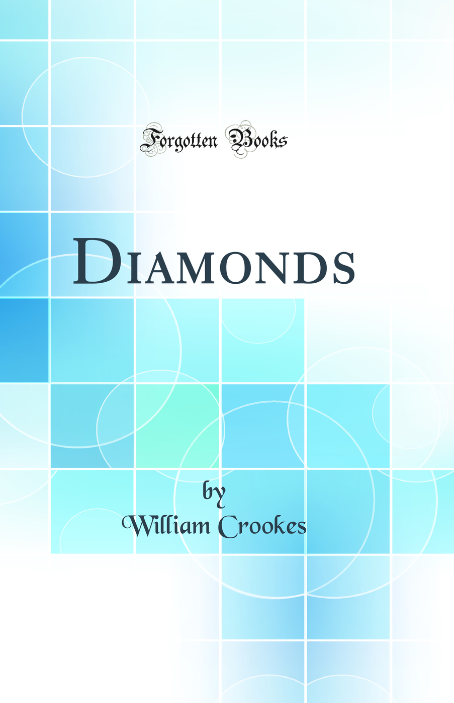 Diamonds (Classic Reprint)