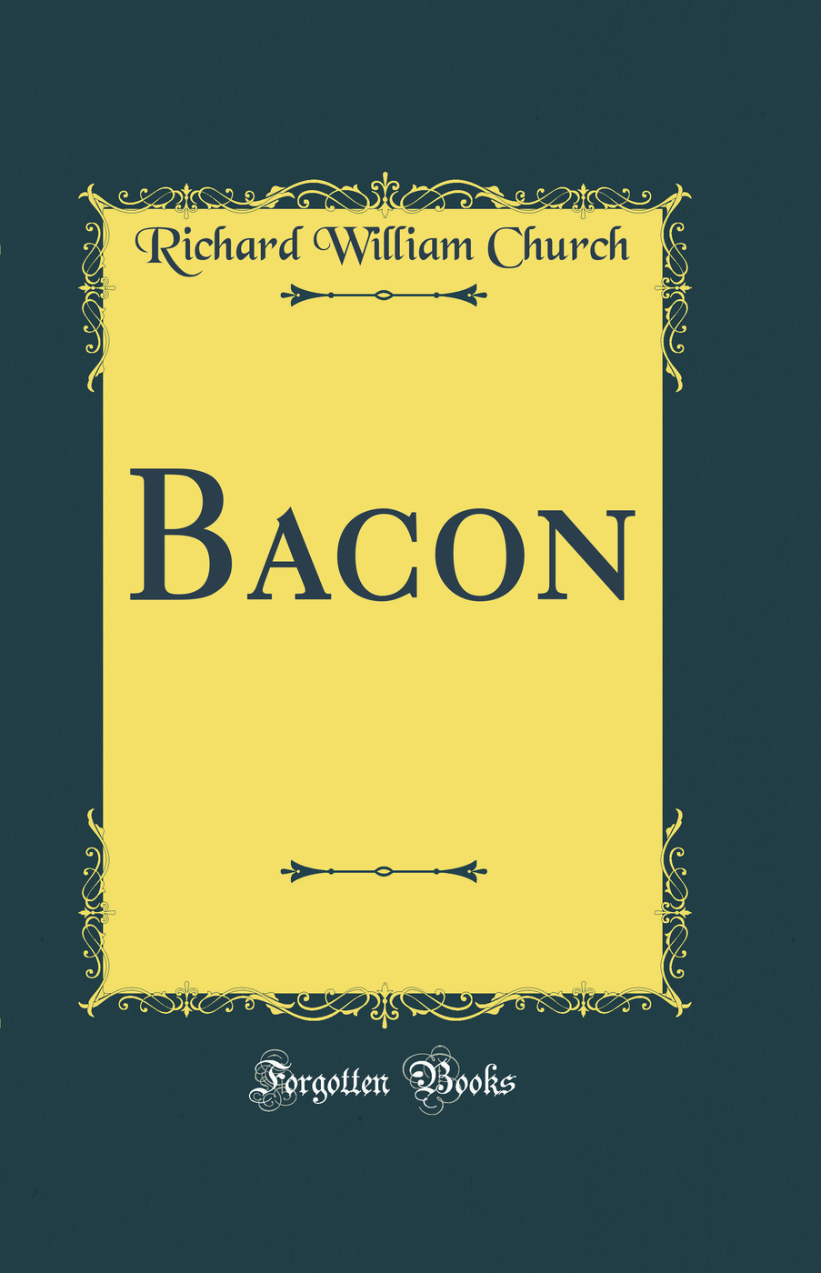 Bacon (Classic Reprint)