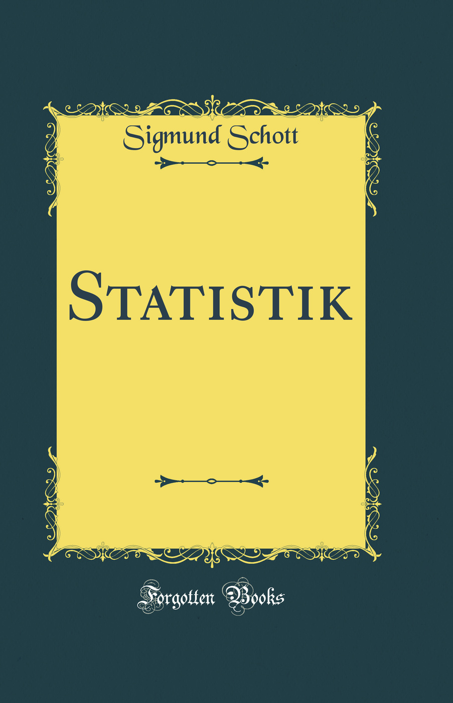 Statistik (Classic Reprint)