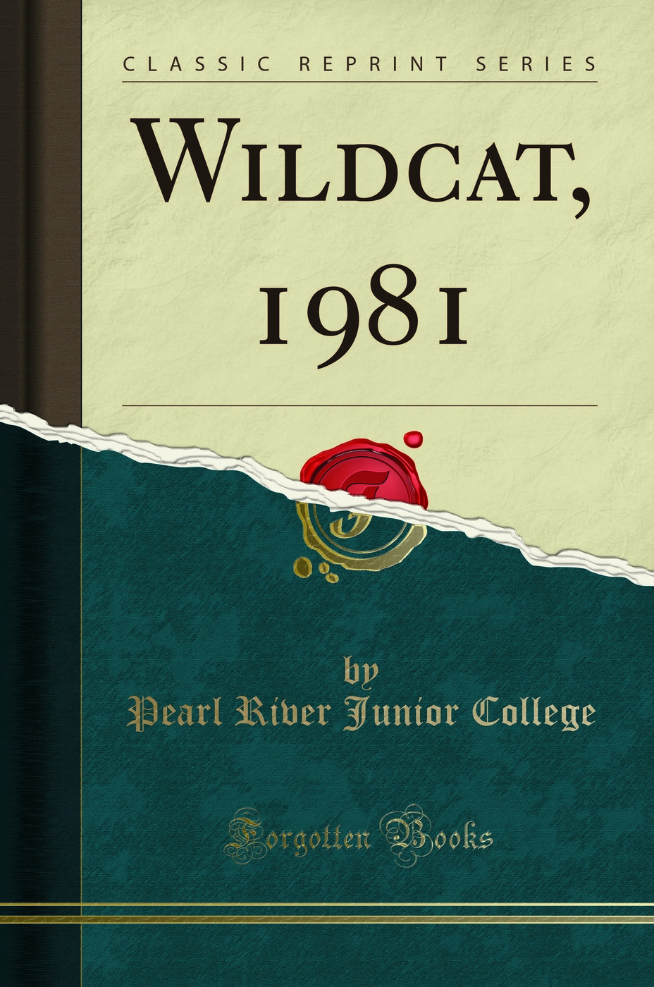 Wildcat, 1981 (Classic Reprint)