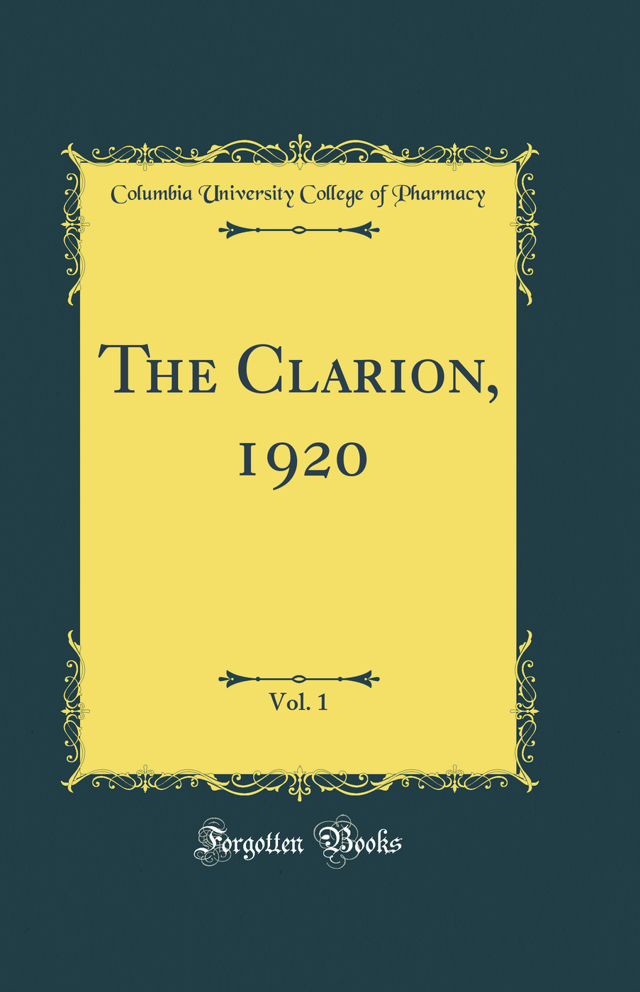 The Clarion, 1920, Vol. 1 (Classic Reprint)