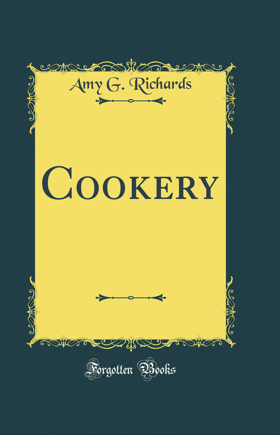 Cookery (Classic Reprint)