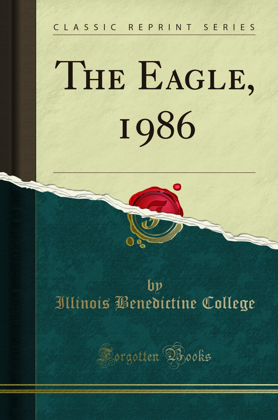 The Eagle, 1986 (Classic Reprint)