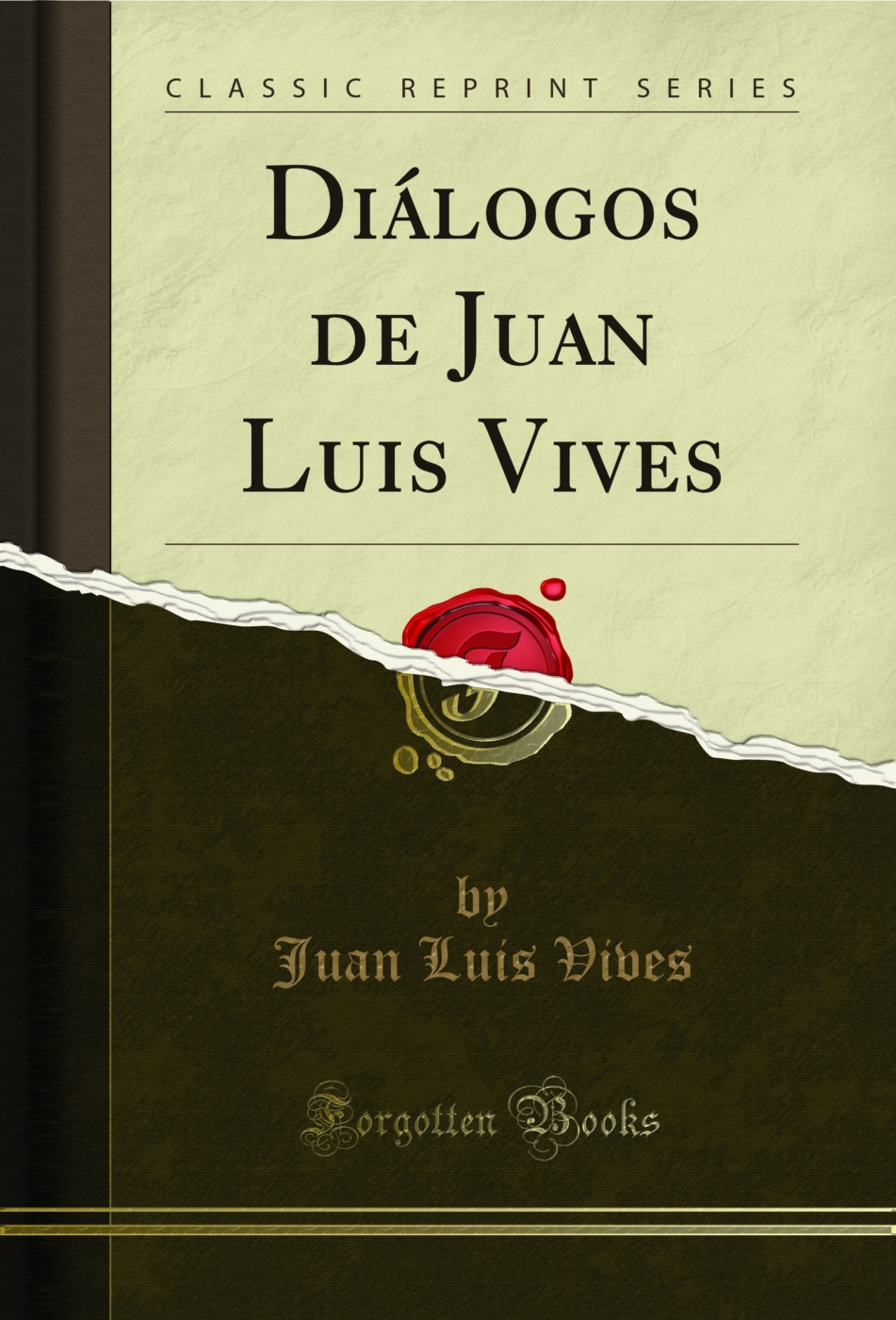 Diálogos de Juan Luis Vives (Classic Reprint)