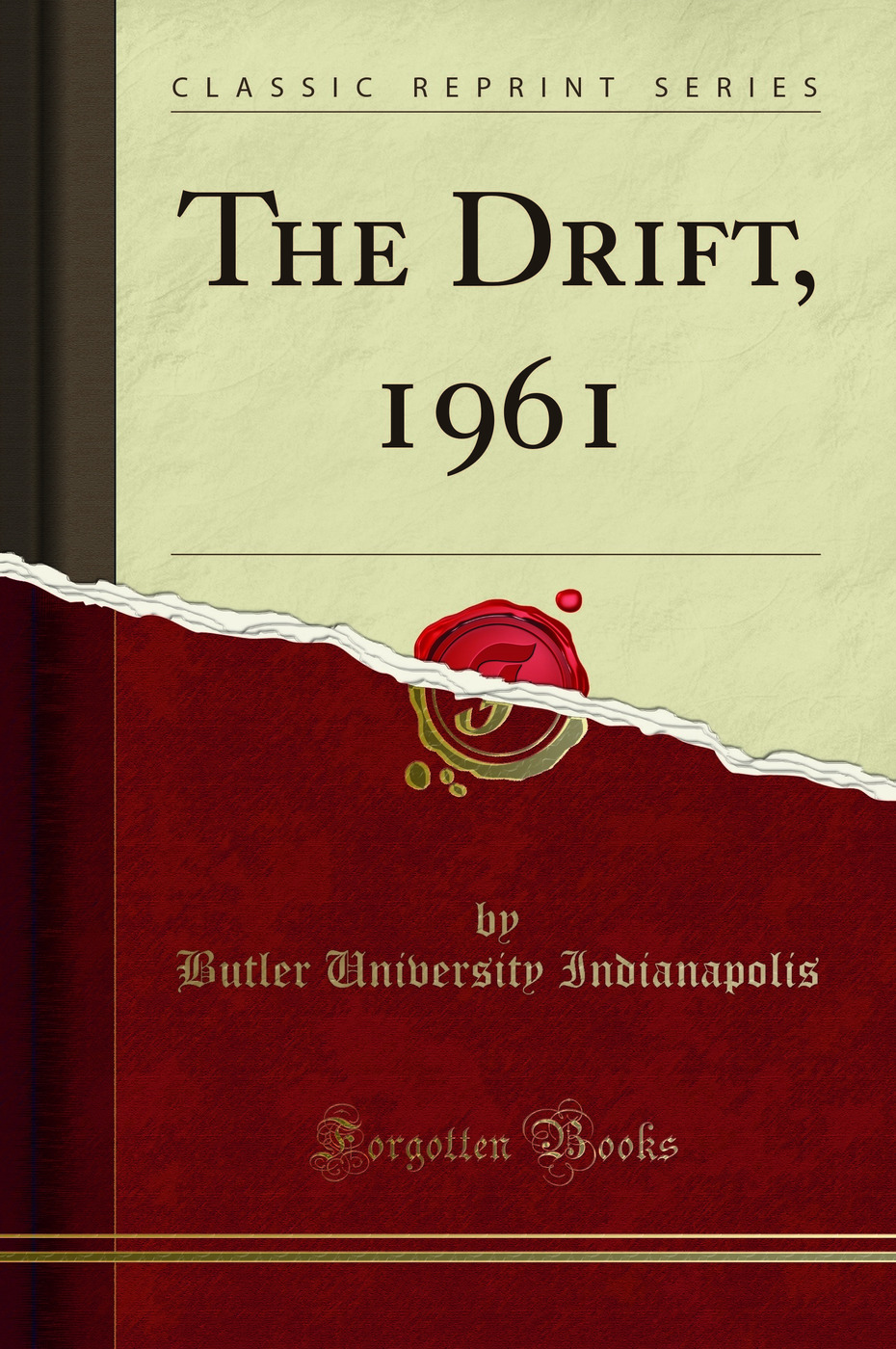 The Drift, 1961 (Classic Reprint)