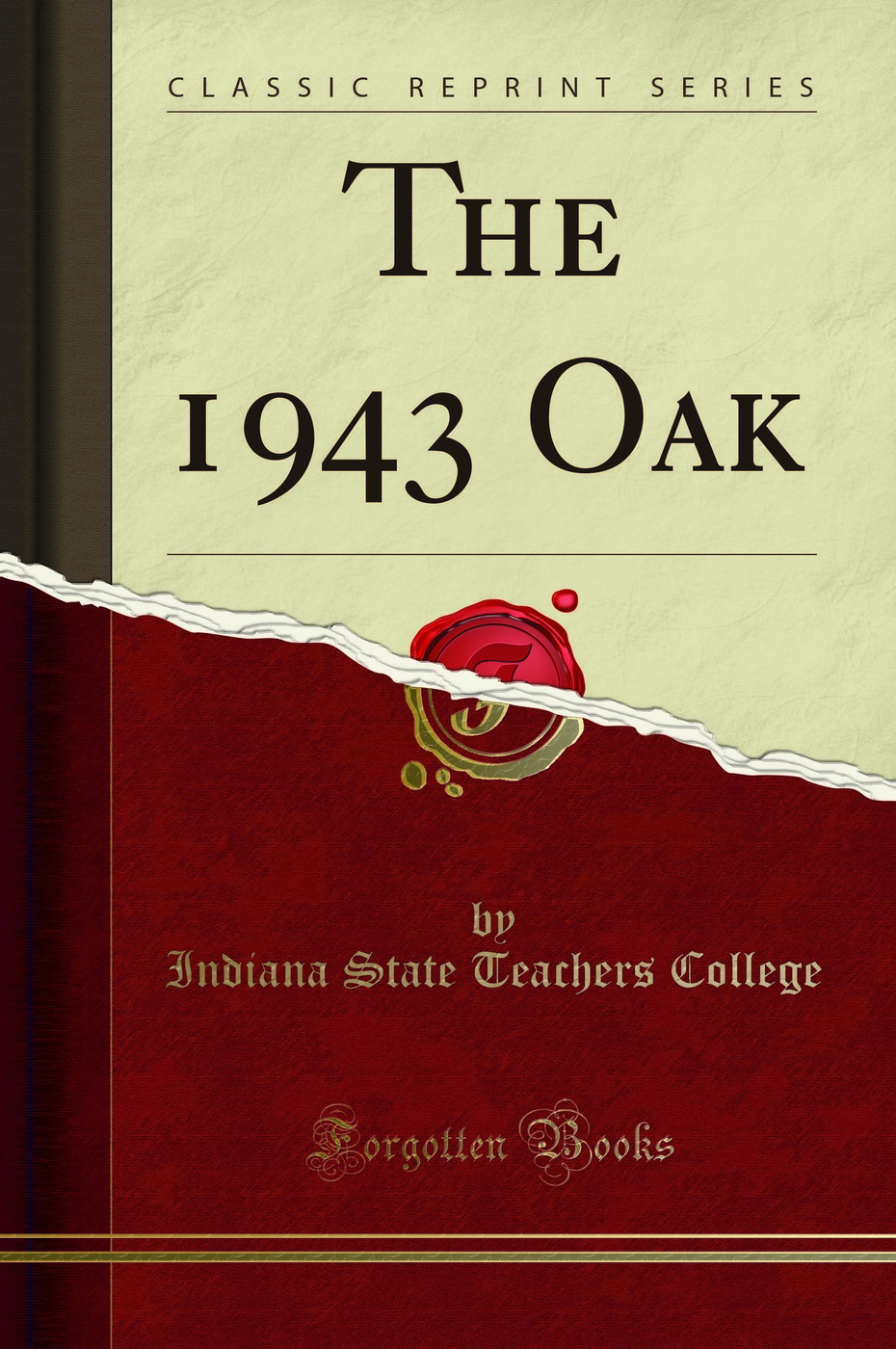 The 1943 Oak (Classic Reprint)