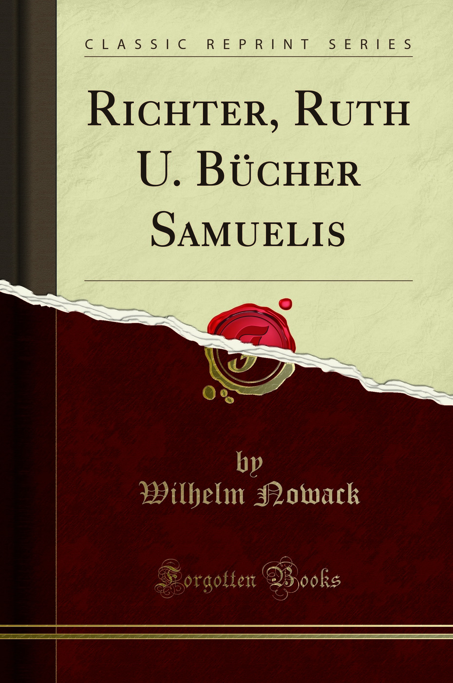 Richter, Ruth U. Bücher Samuelis (Classic Reprint)