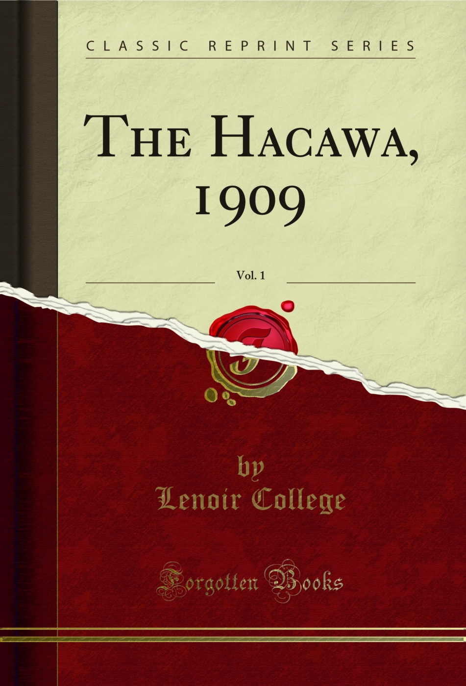 The Hacawa, 1909, Vol. 1 (Classic Reprint)