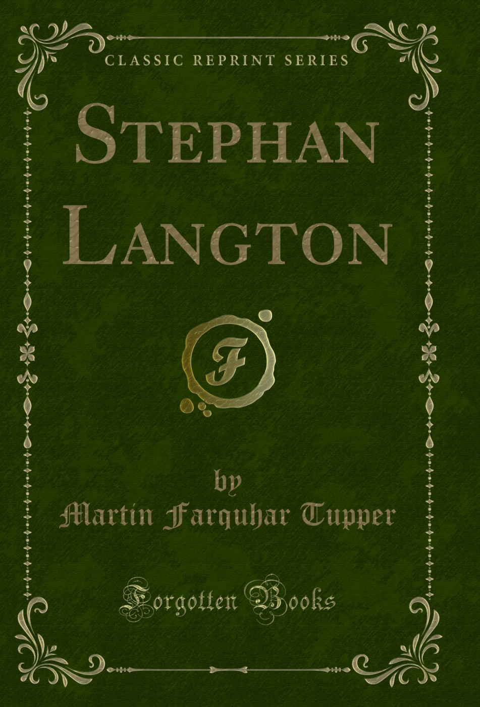 Stephan Langton (Classic Reprint)
