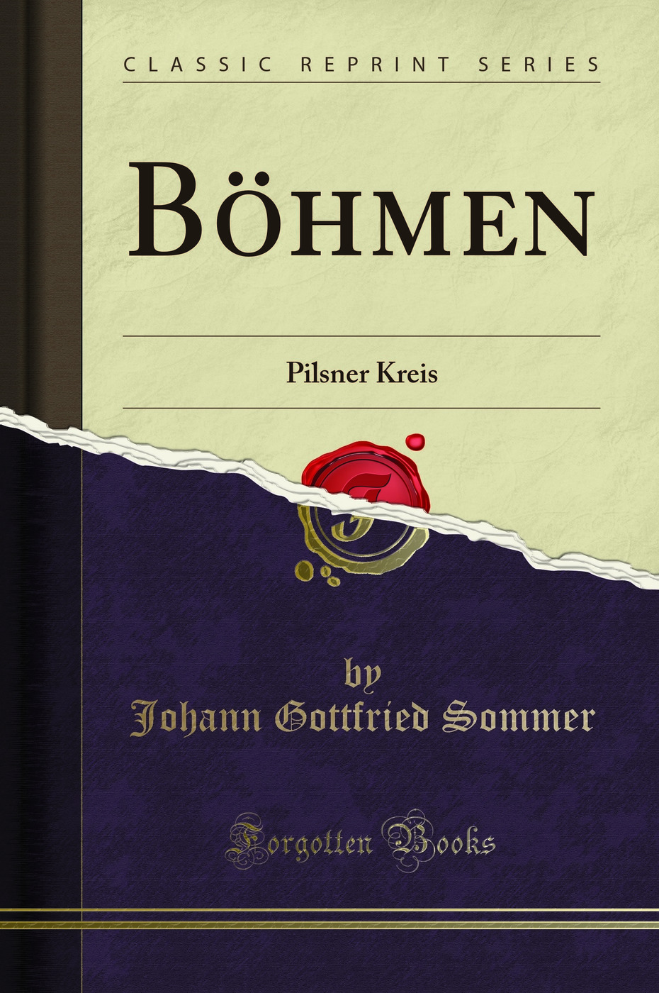 Böhmen: Pilsner Kreis (Classic Reprint)