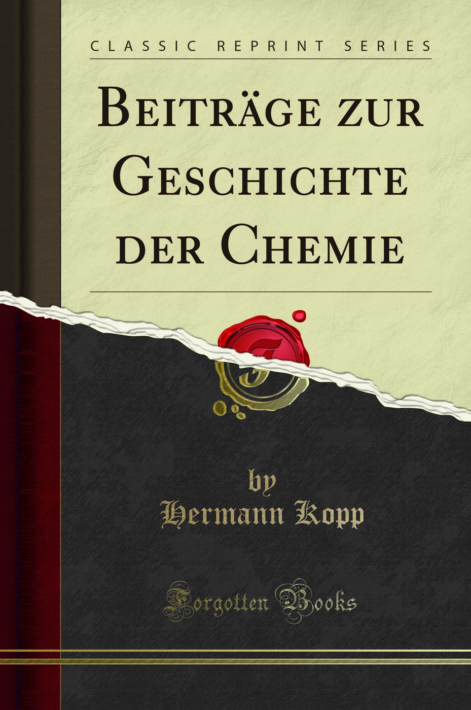 Beiträge zur Geschichte der Chemie (Classic Reprint)