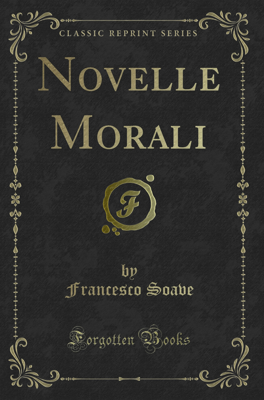 Novelle Morali (Classic Reprint)