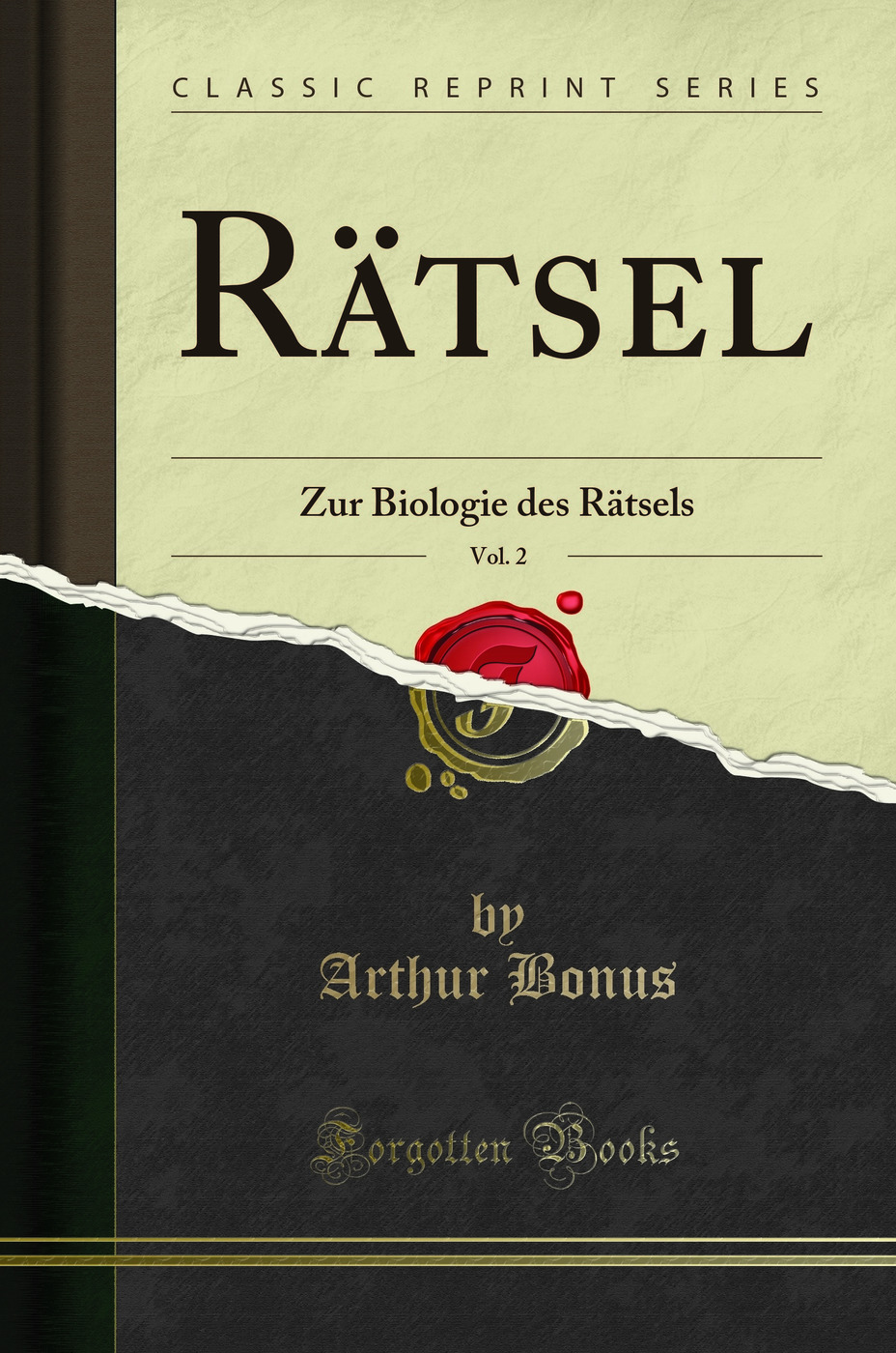 Rätsel, Vol. 2: Zur Biologie des Rätsels (Classic Reprint)