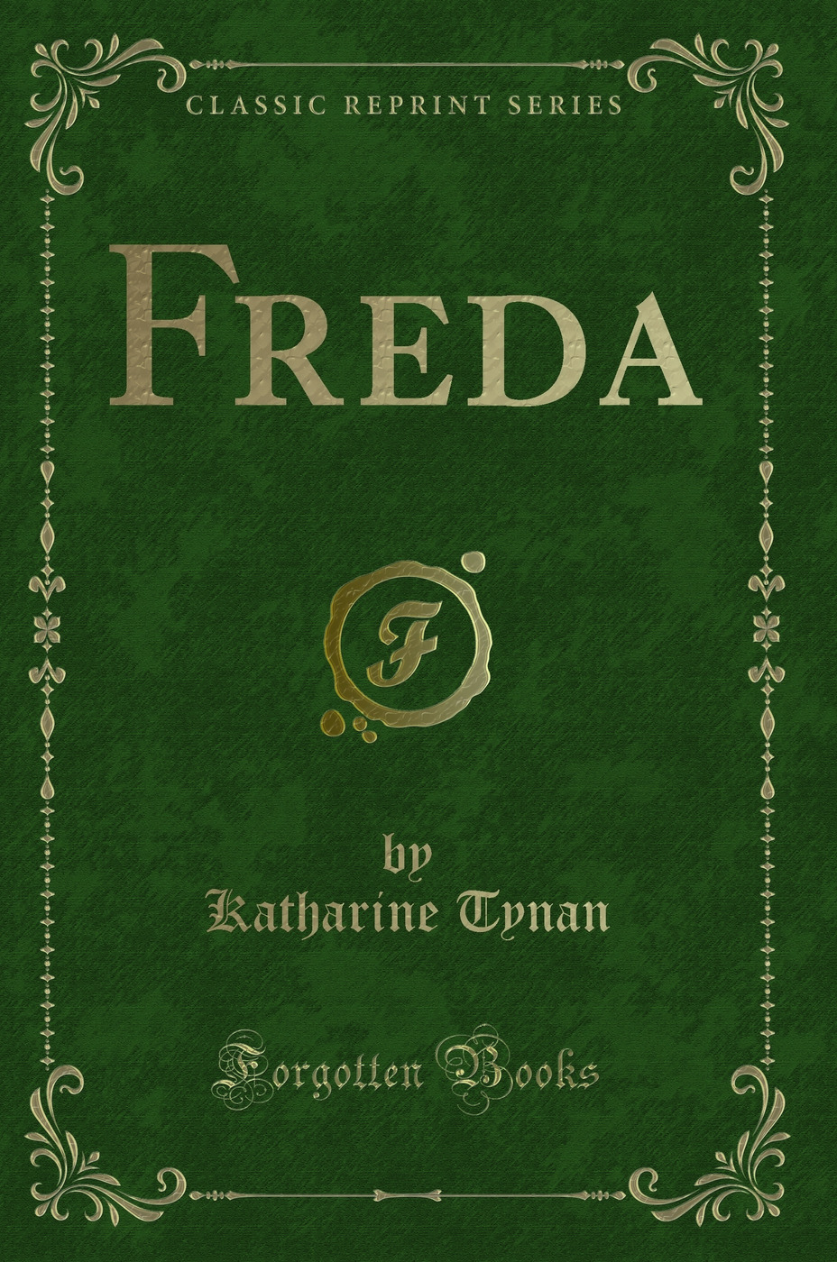 Freda (Classic Reprint)