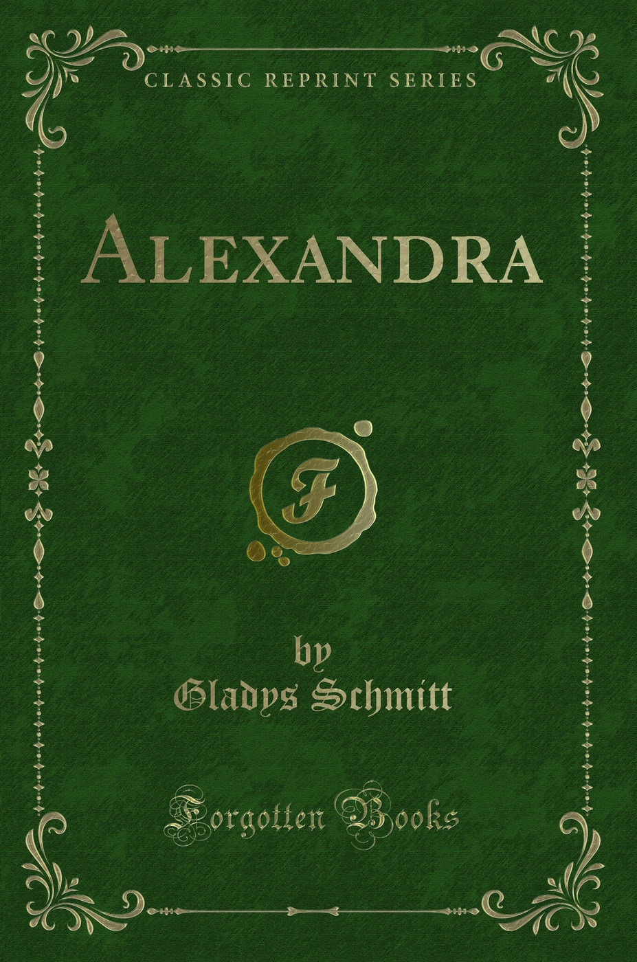 Alexandra (Classic Reprint)