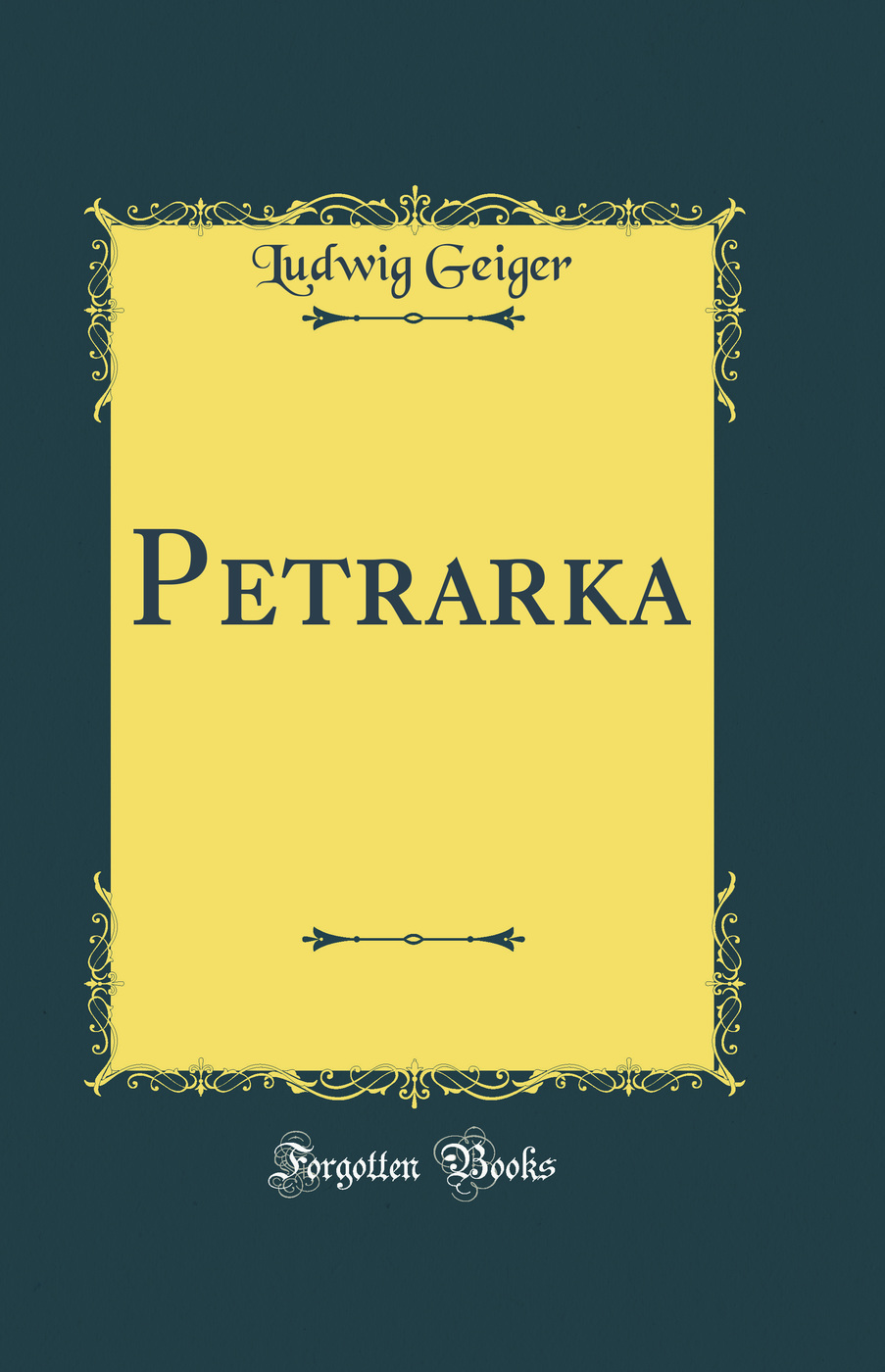 Petrarka (Classic Reprint)