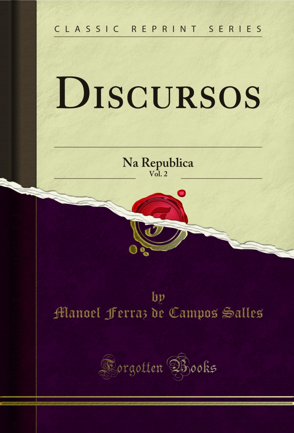 Discursos, Vol. 2: Na Republica (Classic Reprint)