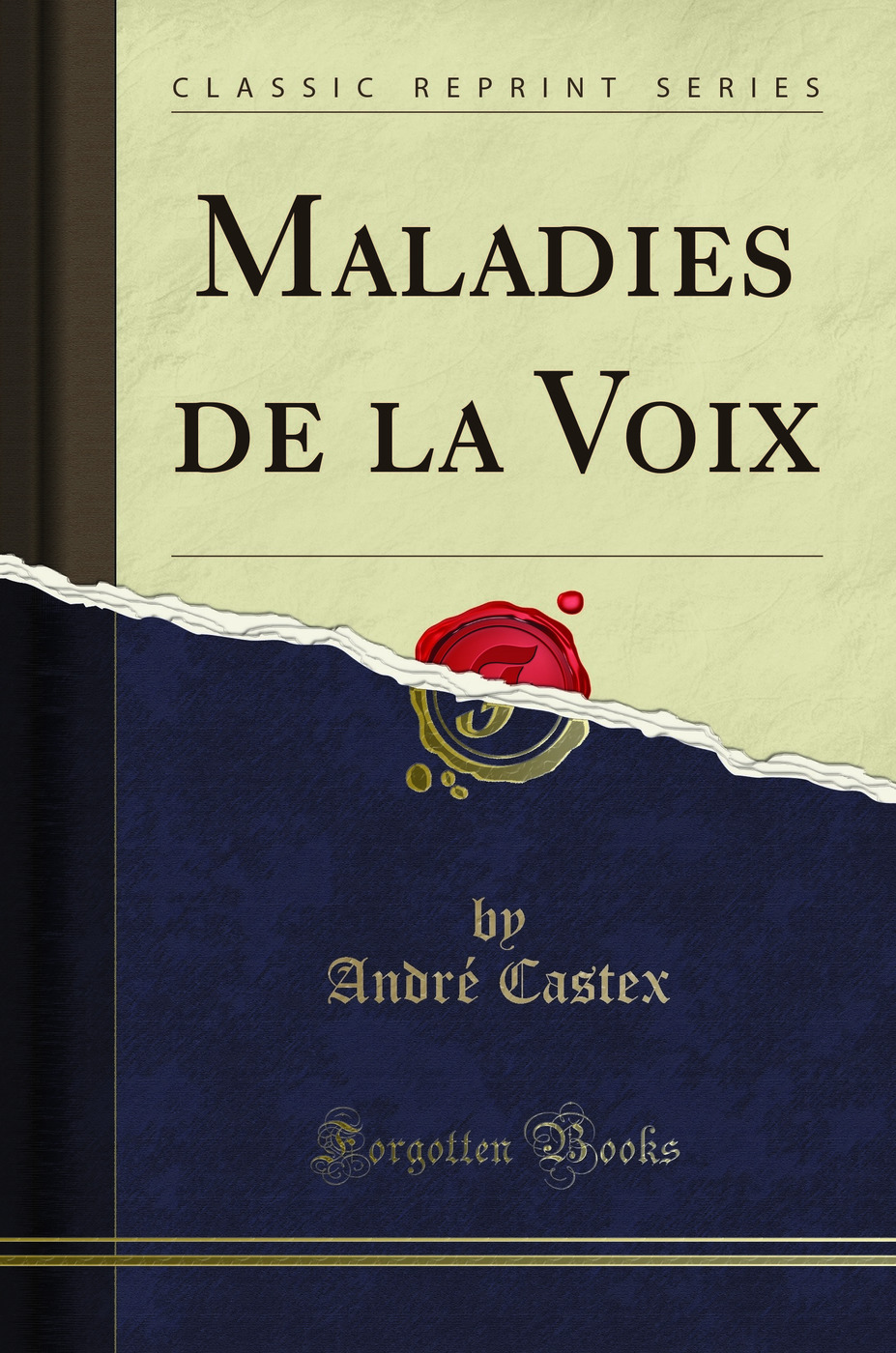 Maladies de la Voix (Classic Reprint)