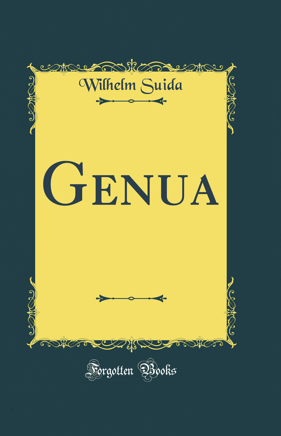 Genua (Classic Reprint)