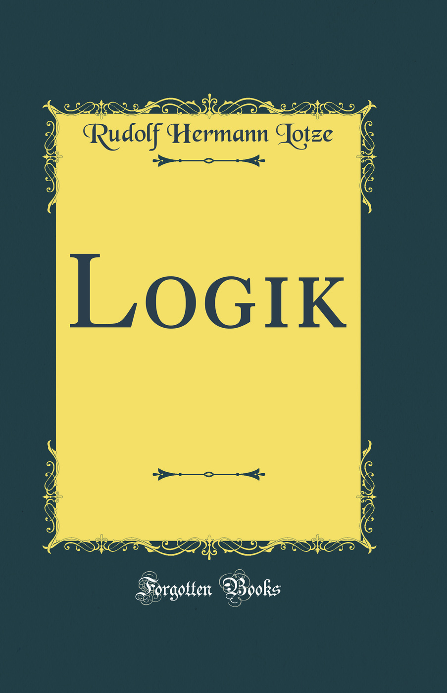Logik (Classic Reprint)