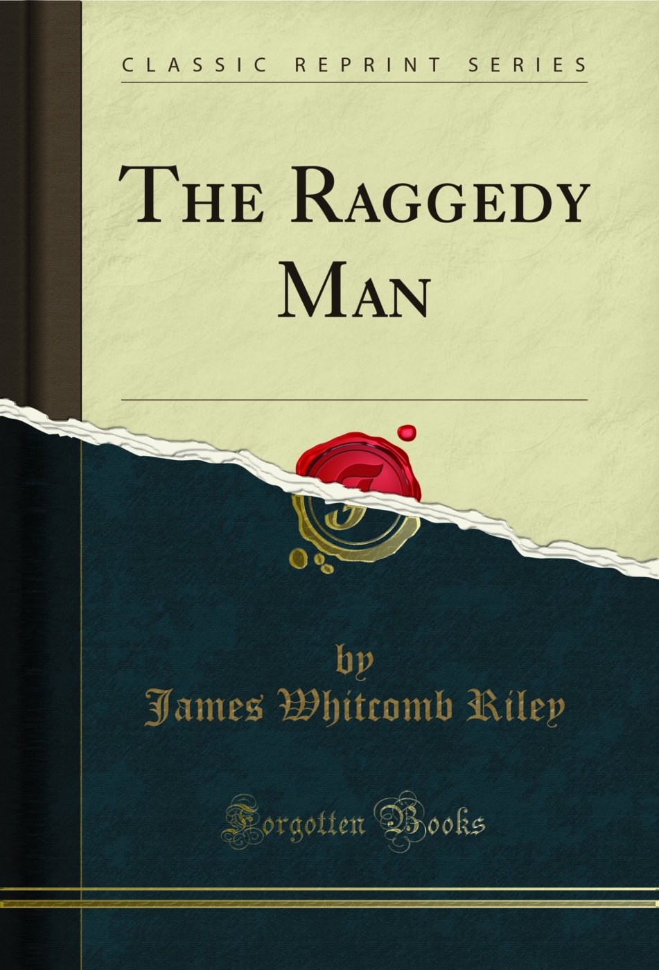 The Raggedy Man (Classic Reprint)
