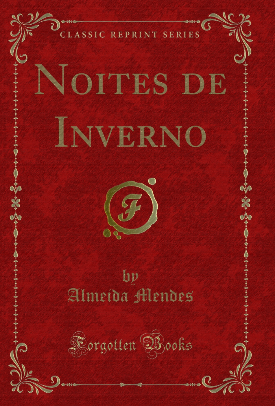 Noites de Inverno (Classic Reprint)