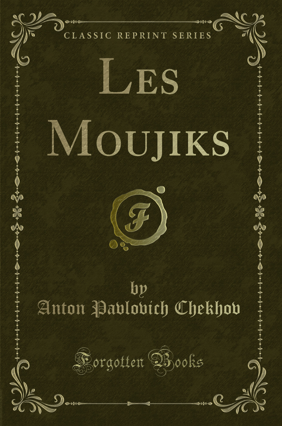 Les Moujiks (Classic Reprint)