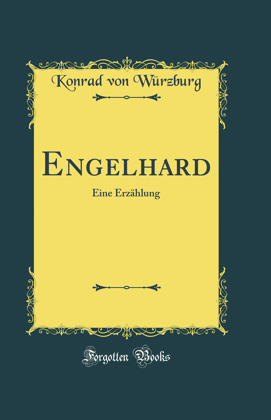 Engelhard: Eine Erzählung (Classic Reprint)
