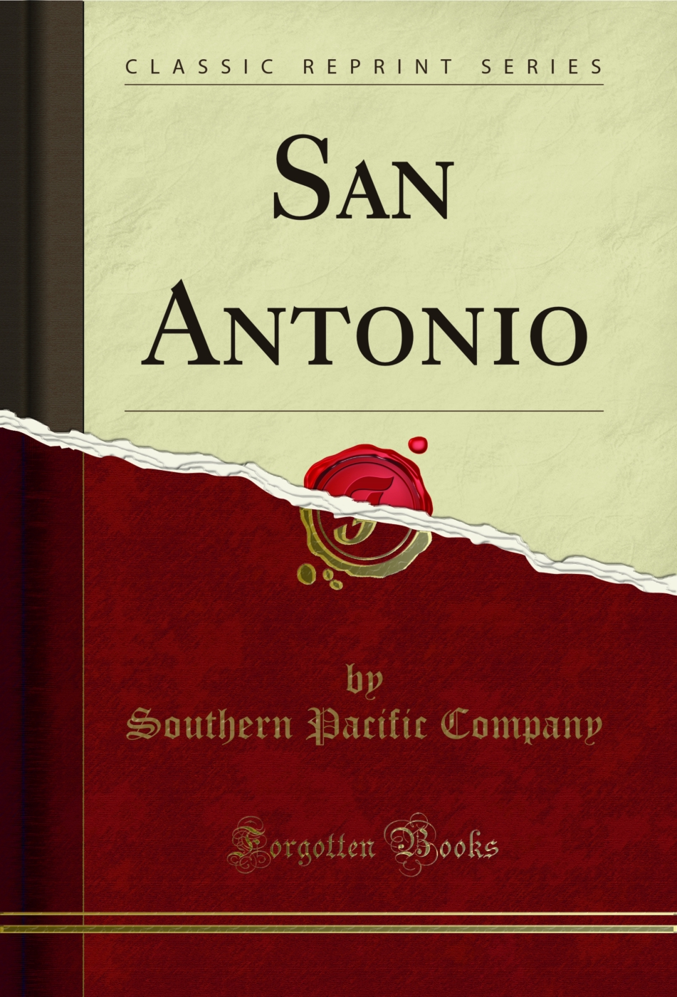 San Antonio (Classic Reprint)