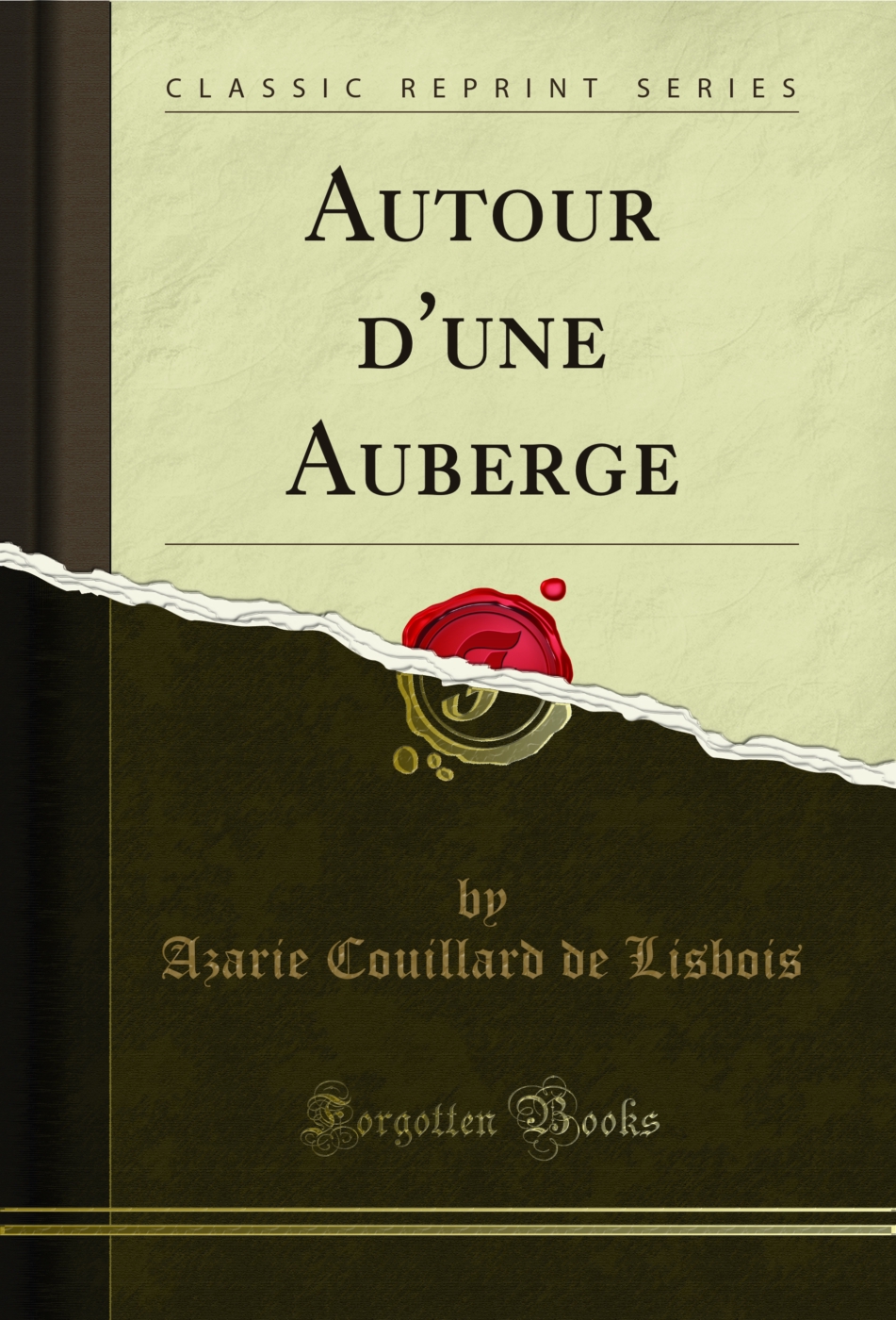 Autour d'une Auberge (Classic Reprint)