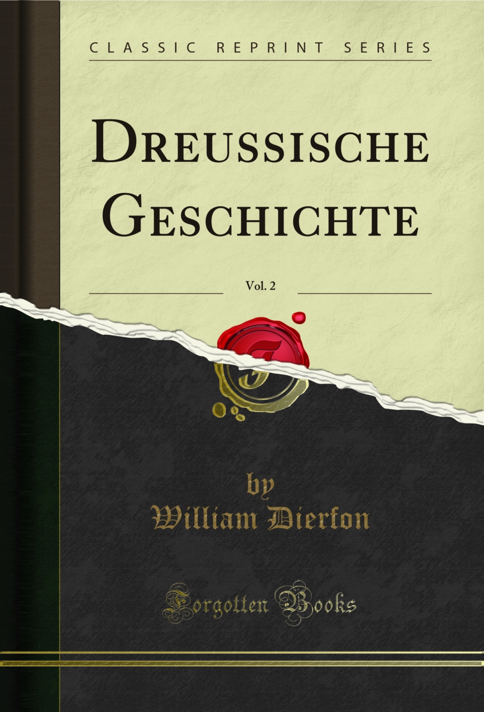 Dreussische Geschichte, Vol. 2 (Classic Reprint)
