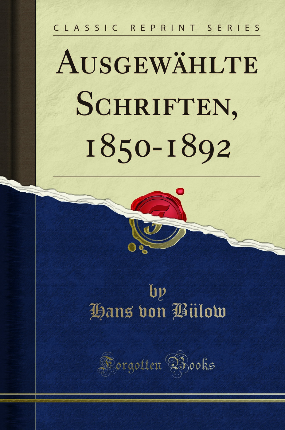 Ausgewählte Schriften, 1850-1892 (Classic Reprint)