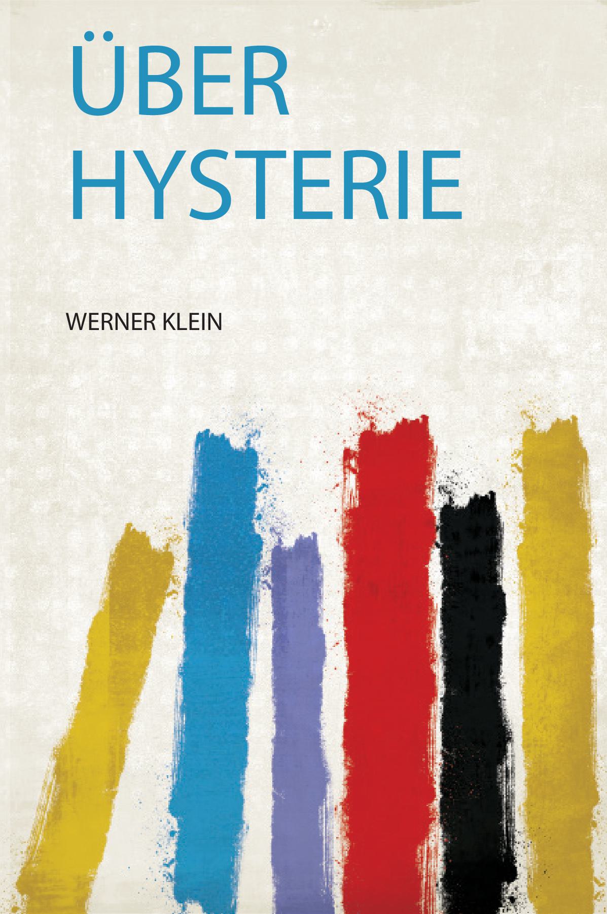 Über Hysterie