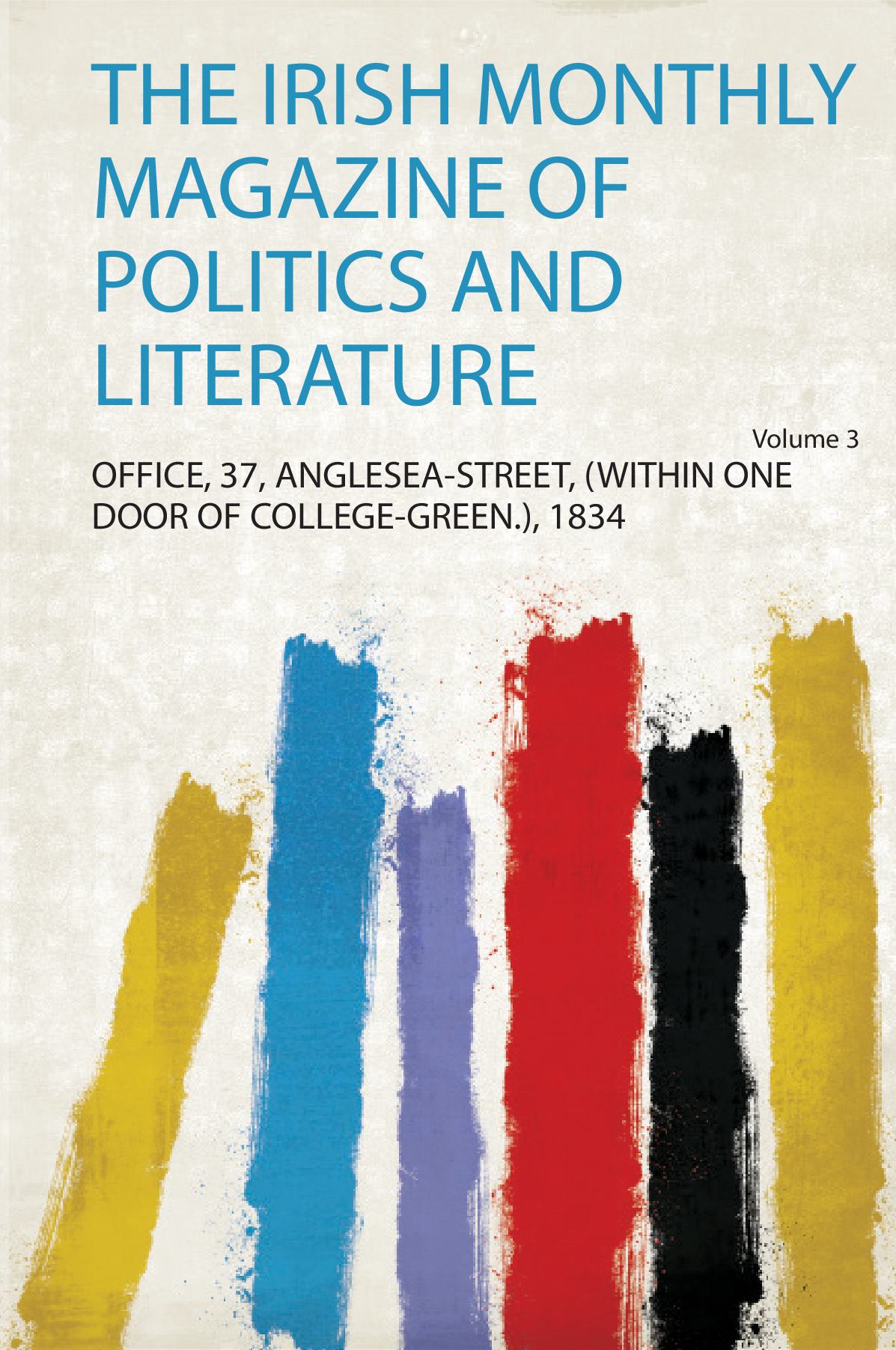 The Irish Monthly Magazine of Politics and Literature Volume 3