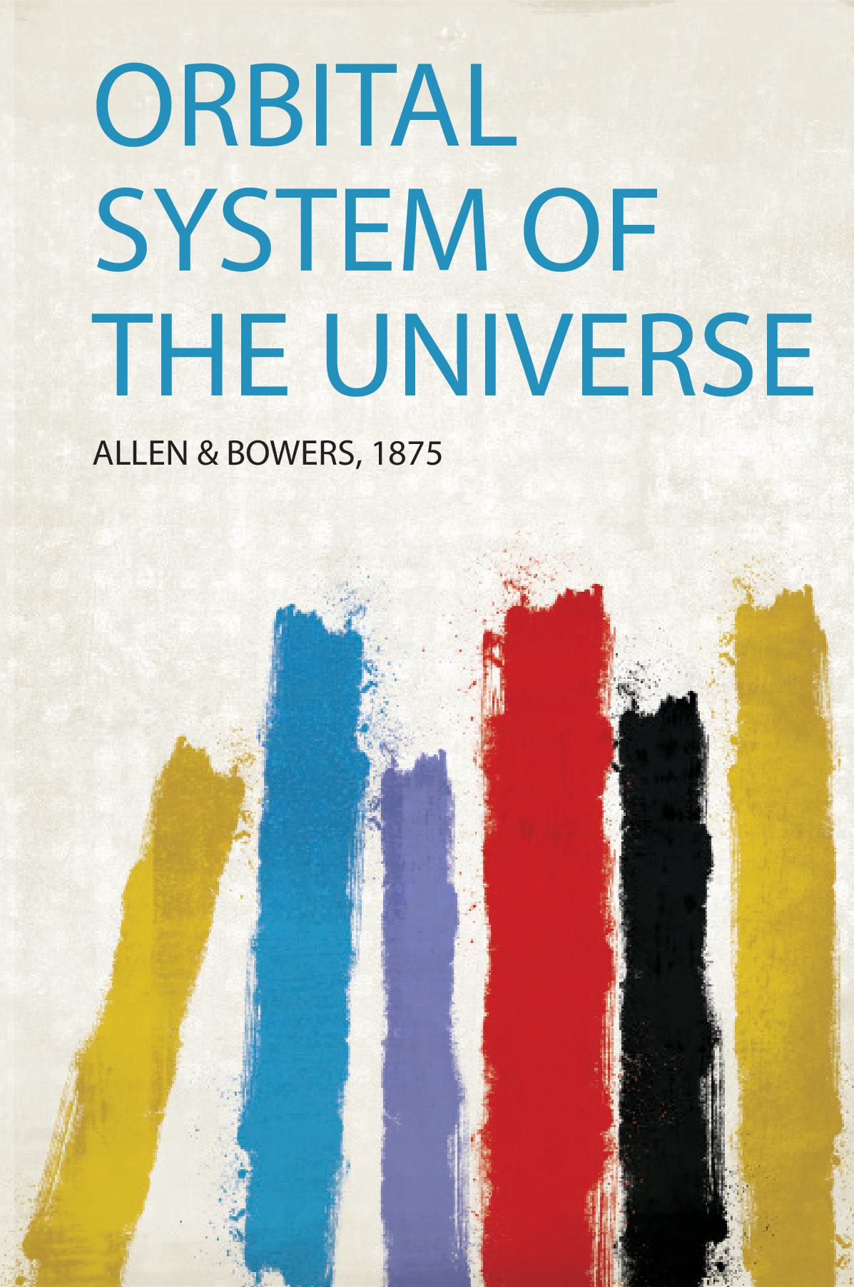 Orbital System of the Universe