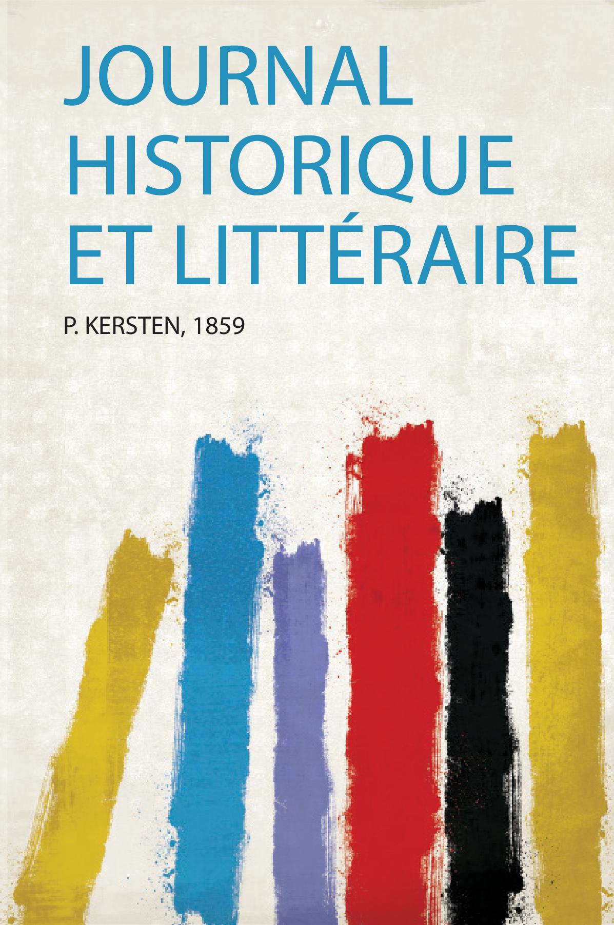 Journal Historique Et Littéraire
